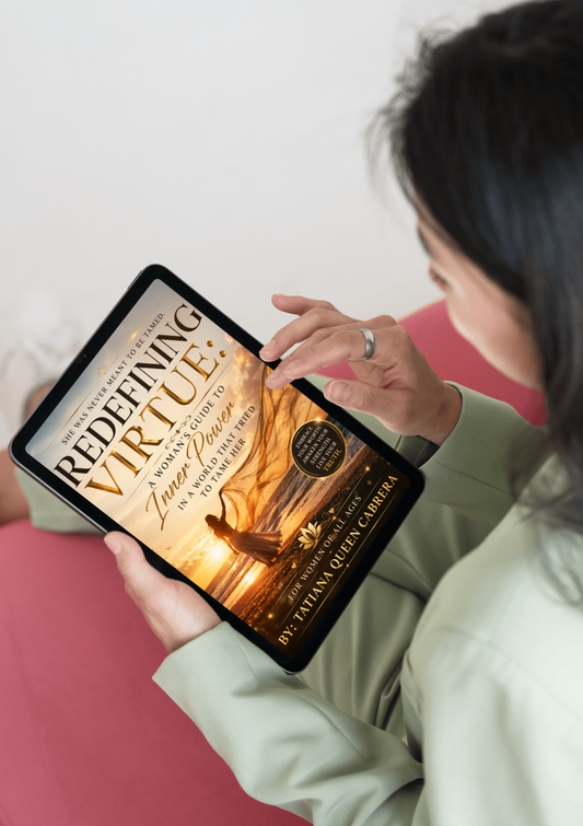 Redefining Virtue: A Woman's Guide to Inner Power in a World That Tried to Tame Her **E-book Bundle**