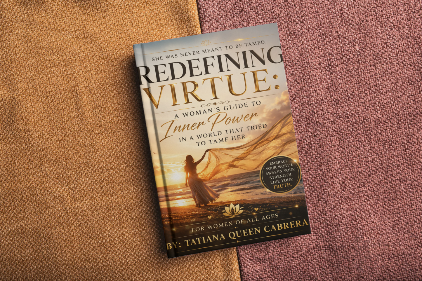 Redefining Virtue: A Woman's Guide to Inner Power in a World That Tried to Tame Her **E-book Bundle**