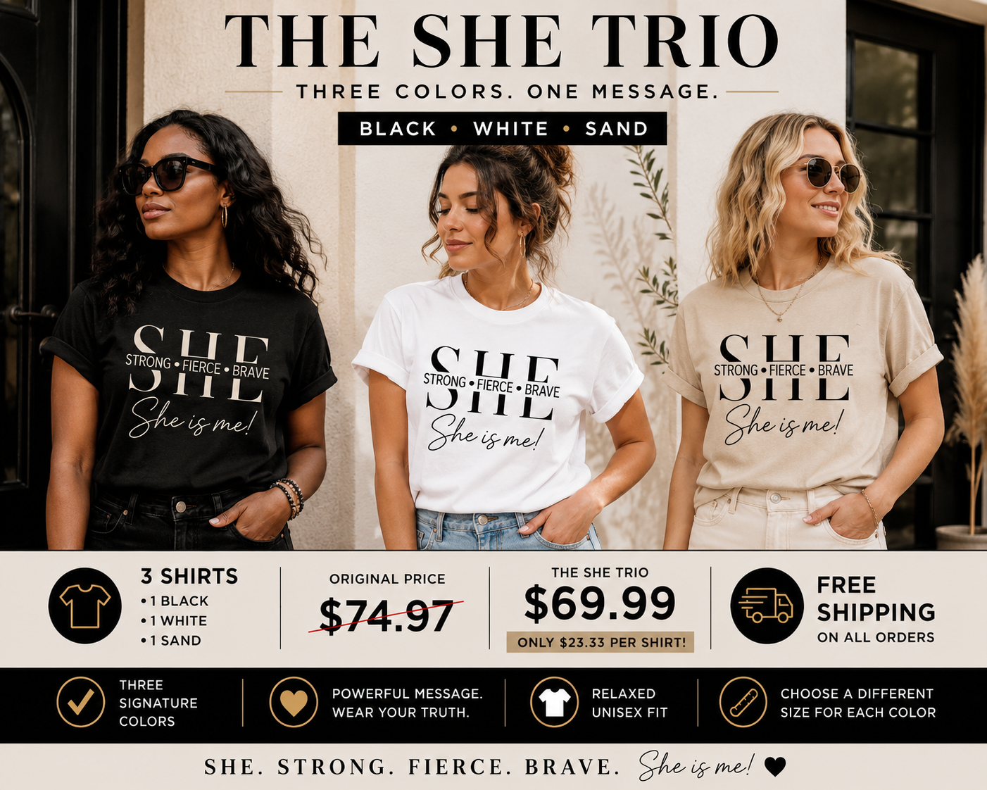 The SHE Trio — Black • White • Sand