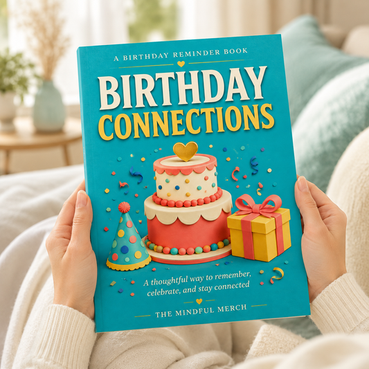 Birthday Connections: A Thoughtful Birthday Reminder Book
